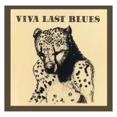 CD Palace: Viva Last Blues