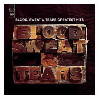 CD Blood, Sweat And Tears: Blood, Sweat And Tears Greatest Hits