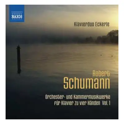 CD Robert Schumann: Arrangements For Piano Duet, Vol. 1