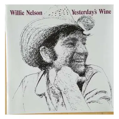 CD Willie Nelson: Yesterday's Wine