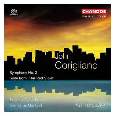 SACD John Corigliano: Symphony No. 2; Suite From "The Red Violin"