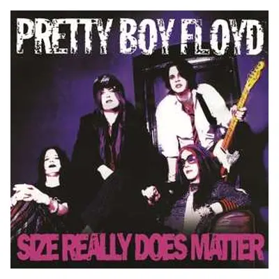 LP Pretty Boy Floyd: Size Really Does Matter CLR | LTD