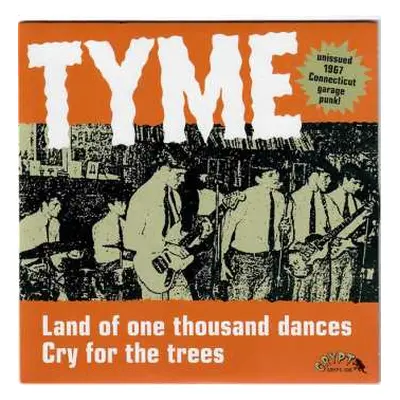 SP Tyme: Land Of One Thousand Dances / Cry For The Trees