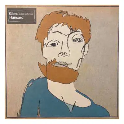 LP Glen Hansard: A Season On The Line