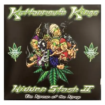 2LP Kottonmouth Kings: Hidden Stash II: The Cream Of The Crop CLR