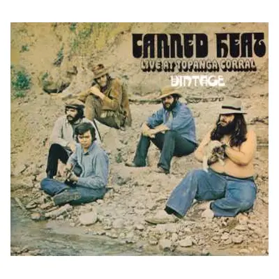 CD Canned Heat: Live At Topanga Corral / Vintage DIGI