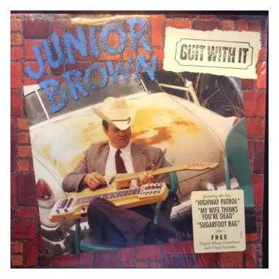 LP Junior Brown: Guit With It