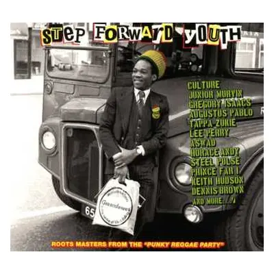 2CD Various: Step Forward Youth (Roots Masters From The "Punky Reggae Party")