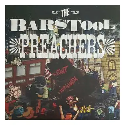 LP The Bar Stool Preachers: Blatant Propaganda