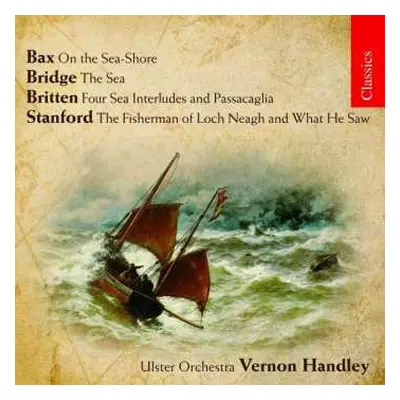 CD Benjamin Britten: On The Sea-Shore / The Sea / Four Sea Interludes And Passacaglia / The Fish