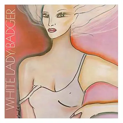 CD Badger: White Lady