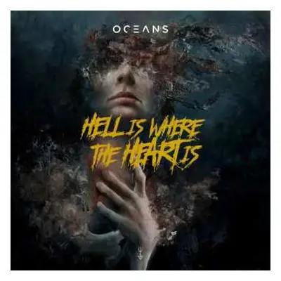 CD Oceans: Hell Is Where The Heart Is