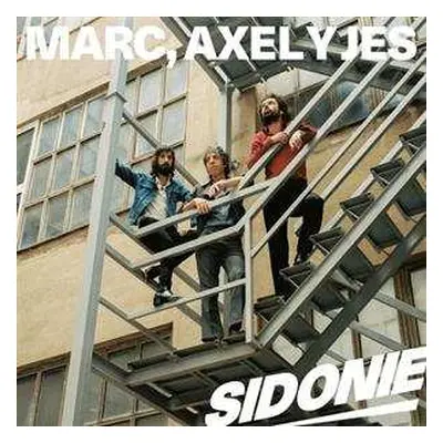 LP/SP Sidonie: Marc, Axel Y Jes CLR | LTD | DLX