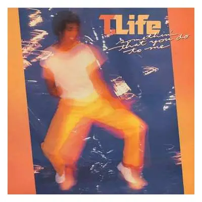 CD Theodore Life: Somethin' That You Do To Me