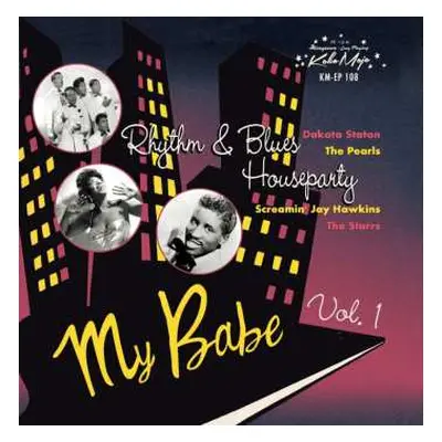 SP My Babe: Rhythm & Blues House Party 1 / Various: My Babe: Rhythm & Blues House Party 1 / Vari