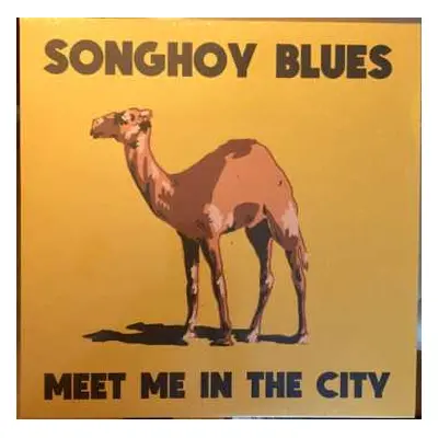 LP Songhoy Blues: Meet Me In The City