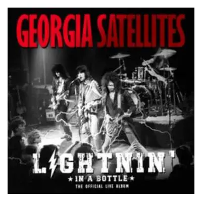 2LP The Georgia Satellites: Lightnin' In A Bottle (The Official Live Album)