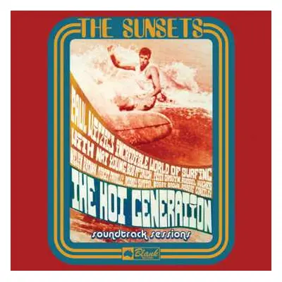 LP The Sunsets: The Hot Generation Soundtrack Sessions LTD