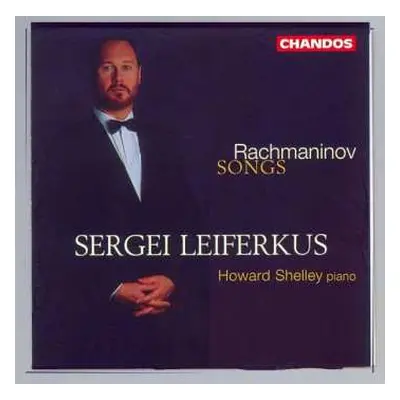 CD Sergei Vasilyevich Rachmaninoff: Songs