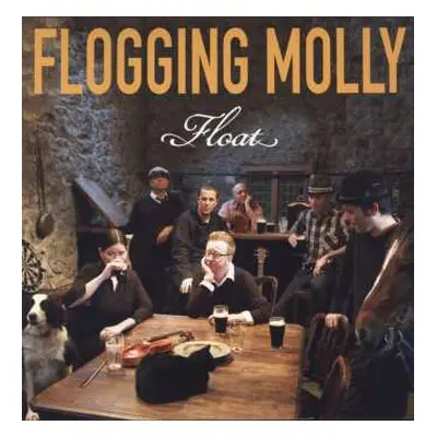 LP Flogging Molly: Float