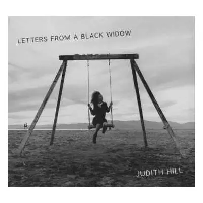 CD Judith Hill: Letters From A Black Widow