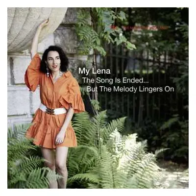 CD My Lena: Song Is Ended, But The Melody Lingers On