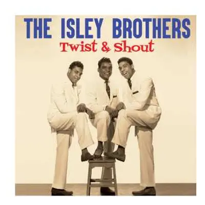 2CD The Isley Brothers: Twist & Shout