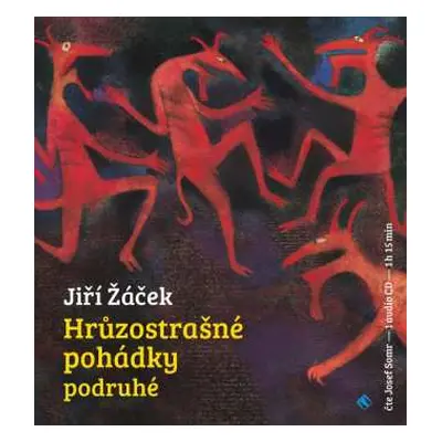 CD Josef Somr: Žáček: Hrůzostrašné pohádky podruhé