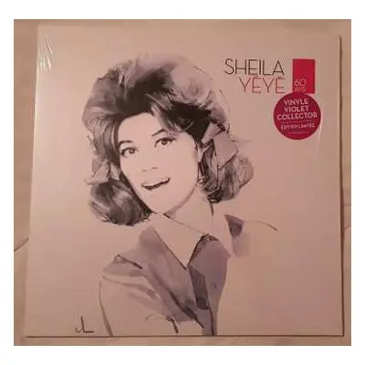 LP Sheila: Yéyé (60 Ans) LTD