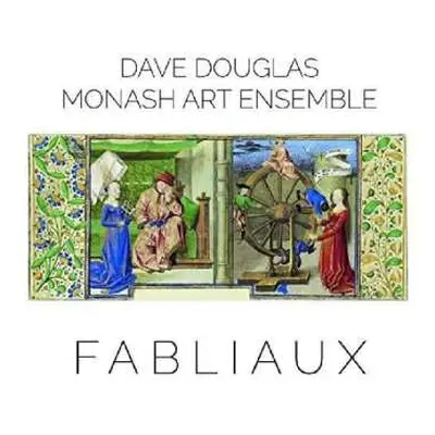 CD Dave Douglas: Fabliaux