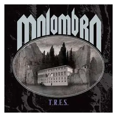 2LP Malombra: T.R.E.S.