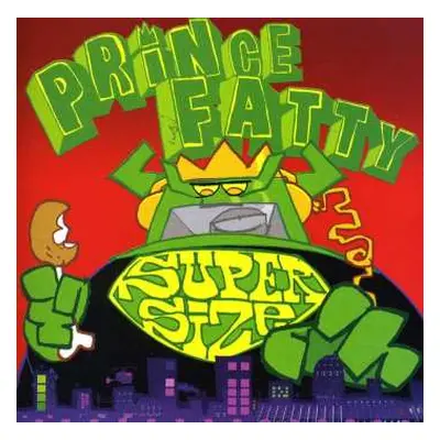 CD Prince Fatty: Supersize