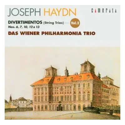 CD Joseph Haydn: Divertimenti (streichtrios) H5 Nr.6,7,10-12