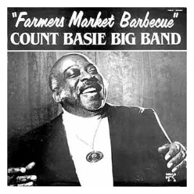 LP Count Basie Big Band: Farmer's Market Barbecue