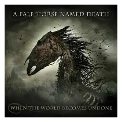 2LP/CD/Box Set A Pale Horse Named Death: When The World Becomes Undone LTD | NUM | DIGI | CLR