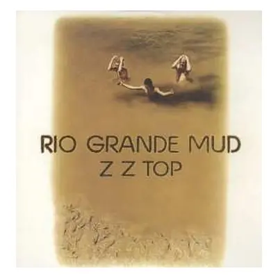 LP ZZ Top: Rio Grande Mud