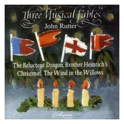 CD John Rutter: Three Musical Fables