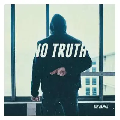 CD The Pariah: No Truth