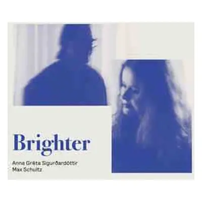 LP Anna Gréta Sigurðardóttir: Brighter