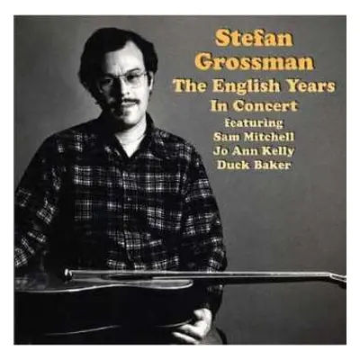 CD Stefan Grossman: English Years - In..