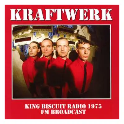 LP Kraftwerk: King Biscuit Radio 1975