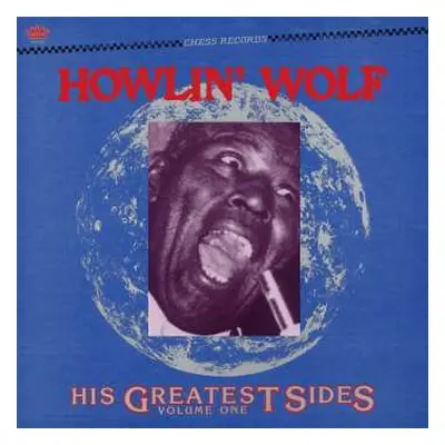 LP Howlin' Wolf: His Greatest Sides, Volume One CLR | LTD