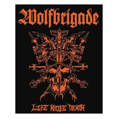 CD Wolfbrigade: Life Knife Death