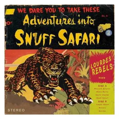 LP Lourdes Rebels: Snuff Safari