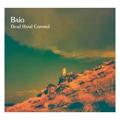 LP Baio: Dead Hand Control