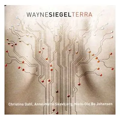 CD Wayne Siegel: Terra Für Mezzosopran & Computer