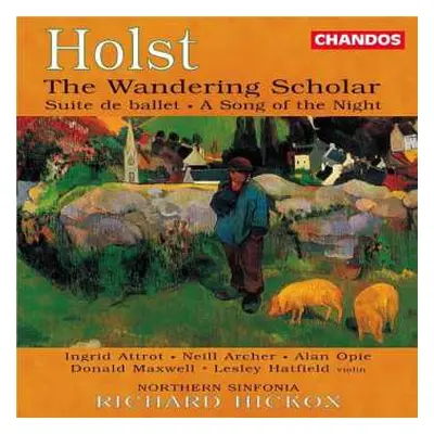 CD Gustav Holst: The Wandering Scholar · Suite de Ballet · A Song Of The Night