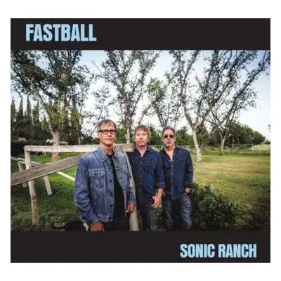 CD Fastball: Sonic Ranch