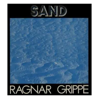 LP Ragnar Grippe: Sand