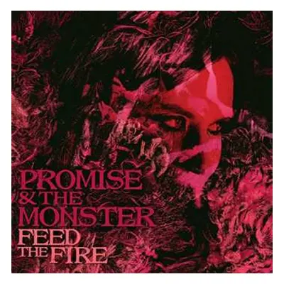 LP Promise And The Monster: Feed The Fire CLR